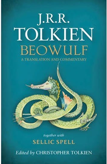 Beowulf: A Translation and Commentary, togeth- J. R. R. Tolkien, Christopher