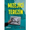 Mizející Terezín - Lukáš Lev Mizející Terezín - Lukáš Lev