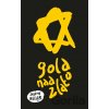 Gold nad zlato - Joseph Heller Gold nad zlato - Joseph Heller