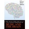 Oxford Handbook of Music and the Brain (Hodges,Donald (Professor Emeritus,Professor Emeritus,University of North Carolina at Greensboro),Thaut,Michael (Professor of Music,Professor of Music,University Oxford Handbook of Music and the Brain (Hodges,Donald (Professor Emeritus,Professor Emeritus,University of North Carolina at Greensboro),Thaut,Michael (Professor of Music,Professor of Music,University