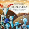 Kozliatka - Jaroslava Blažková, Mária Rázusová-Martáková, Vladimír Král (ilustrátor) Kozliatka - Jaroslava Blažková, Mária Rázusová-Martáková, Vladimír Král (ilustrátor)
