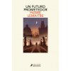 Un futuro prometedor (Los años gloriosos 3) Un futuro prometedor (Los años gloriosos 3)