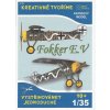 Papierový model - Fokker E.V Papierový model - Fokker E.V