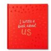 I Wrote a Book About Us (Justine Edge)(Pevná) I Wrote a Book About Us (Justine Edge)(Pevná)