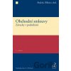 Obchodní smlouvy. Závazky v podnikání - Bejček, Šilhán Obchodní smlouvy. Závazky v podnikání - Bejček, Šilhán
