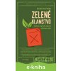 Zelené klamstvo - Kathrin Hartmann