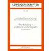 Wortbildung - Praktisch Und Integrativ (Irmhild Barz,Marianne Schröder,Karin Hämmer,Hannelore Poethe)(Brožovaná) Wortbildung - Praktisch Und Integrativ (Irmhild Barz,Marianne Schröder,Karin Hämmer,Hannelore Poethe)(Brožovaná)