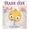 Frajer cícer - Jory John Frajer cícer - Jory John