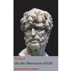 On the Shortness of Life On the Shortness of Life