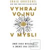 Vyhraj vojnu v mysli (Craig Groeschel) Vyhraj vojnu v mysli (Craig Groeschel)