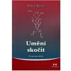 Umění skočit (Michael Barnett) Umění skočit (Michael Barnett)