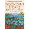 Indonesian Stories for Language Learners (Yusep Cuandani,Tante K. Atelier)(Brožovaná) Indonesian Stories for Language Learners (Yusep Cuandani,Tante K. Atelier)(Brožovaná)