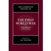 Cambridge History of the First World War: Volume 3, Civil Society (Jay Winter)(Brožovaná) Cambridge History of the First World War: Volume 3, Civil Society (Jay Winter)(Brožovaná)