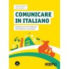 Comunicare in italiano. Grammatica per stranieri con esercizi e soluzioni. Con 2 CD Audio (Brožovaná) Comunicare in italiano. Grammatica per stranieri con esercizi e soluzioni. Con 2 CD Audio (Brožovaná)