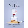 Volba - Tracy Wolffová Volba - Tracy Wolffová