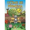 Učíme se písmena - Lenka Andrýsková, Thea Vieweghová Učíme se písmena - Lenka Andrýsková, Thea Vieweghová