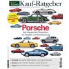 Motor Klassik Kauf-Ratgeber - Porsche (Brožovaná) Motor Klassik Kauf-Ratgeber - Porsche (Brožovaná)
