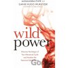 Wild Power - Alexandra Pope, Sjanie Hugo Wurlitzer Wild Power - Alexandra Pope, Sjanie Hugo Wurlitzer