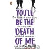 You'll Be the Death of Me - Karen M. McManus You'll Be the Death of Me - Karen M. McManus