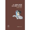 EL LIBRO VACIO LOS AÑOS FALSOS (VICENS,JOSEFINA)(Brožovaná) EL LIBRO VACIO LOS AÑOS FALSOS (VICENS,JOSEFINA)(Brožovaná)