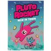 Pushkin Children's Books Pluto Rocket: New in Town A Graphic Novel Pushkin Children's Books Pluto Rocket: New in Town A Graphic Novel