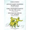 EARLY HUNGARIAN DANCES from the 17th Century / priečna flauta + klavír EARLY HUNGARIAN DANCES from the 17th Century / priečna flauta + klavír
