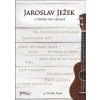 Jaroslav Ježek v úpravě pro ukulele - Ondřej Šárek Jaroslav Ježek v úpravě pro ukulele - Ondřej Šárek