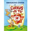 Cirkus je tu Cirkus je tu