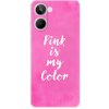 iSaprio - Pink is my color - Realme 10