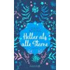Heller als alle Sterne (Anne-Marie Wachs)(Brožovaná) Heller als alle Sterne (Anne-Marie Wachs)(Brožovaná)
