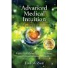 Advanced Medical Intuition - Second Edition: Eight Underlying Causes of Illness and Unique Healing Methods (Tina M. Zion)(Brožovaná) Advanced Medical Intuition - Second Edition: Eight Underlying Causes of Illness and Unique Healing Methods (Tina M. Zion)(Brožovaná)