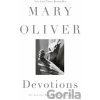 Devotions - Mary Oliver Devotions - Mary Oliver