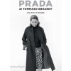 Prada. Una storia di famiglia (Tommaso Ebhardt)(Brožovaná) Prada. Una storia di famiglia (Tommaso Ebhardt)(Brožovaná)