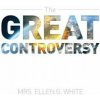 Great Controversy 1888 Edition Great Controversy 1888 Edition