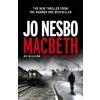 Macbeth (Jo Nesbo)(Brožovaná) Macbeth (Jo Nesbo)(Brožovaná)