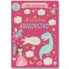 Svojtka&Co. Kúzelné kráľovstvo Kniha maľovaniek