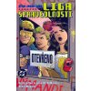 Dříve známí jako Liga spravedlnosti - Keith Giffen, John M. De Matteis, Kevin Maguire Dříve známí jako Liga spravedlnosti - Keith Giffen, John M. De Matteis, Kevin Maguire