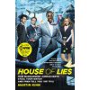House of Lies - Martin Kihn House of Lies - Martin Kihn