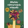 Ateliér výtvarných nápadů Jitka Horová Ateliér výtvarných nápadů Jitka Horová