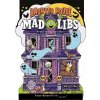 Haunted House Mad Libs - Penguin Books Haunted House Mad Libs - Penguin Books