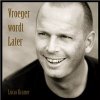 Lucas Kramer - Vroeger wordt Later Lucas Kramer - Vroeger wordt Later