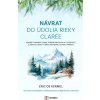 Návrat do údolia rieky Clarée - Eric de Kermel Návrat do údolia rieky Clarée - Eric de Kermel