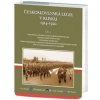 Československé legie v Rusku 1914-1920 Československé legie v Rusku 1914-1920