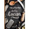 Enciclopedia della cucina (Brožovaná) Enciclopedia della cucina (Brožovaná)