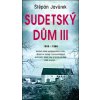 Sudetský dům III: 1959 - 1963 Sudetský dům III: 1959 - 1963