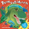 Dinosauri. Tocca senti e ascolta (Anna Casalis)(Leporelo) Dinosauri. Tocca senti e ascolta (Anna Casalis)(Leporelo)