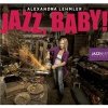 Alexandra Lehmler - Jazz, Baby! Alexandra Lehmler - Jazz, Baby!