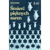 Śmierć pięknych saren wyd. 2024 Śmierć pięknych saren wyd. 2024