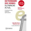 Dictionnaire des verbes du français actuel Dictionnaire des verbes du français actuel