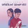 Supertajný seznam věcí - Theo Addair - online doručenie Supertajný seznam věcí - Theo Addair - online doručenie